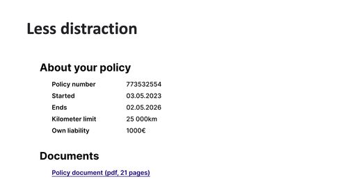 An improved version of the previous interface. There are now subheadings, "About your policy" and "Documents". The "valid" item has been split into two items, "start date" and "end date", and the policy document link is now a text link including "(PDF, 21 pages)".